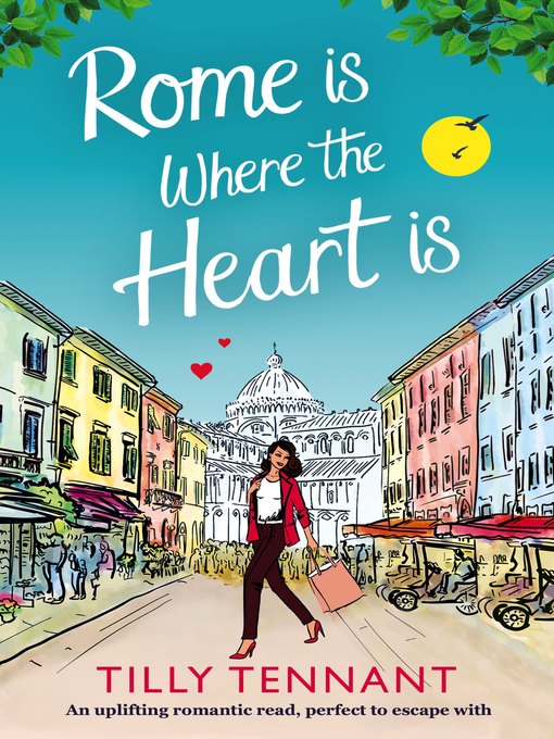 Cover image for Rome is Where the Heart Is